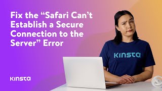 How to Fix the “Safari Can’t Establish a Secure Connection to the Server” Error 6 Solutions [upl. by Kerek]