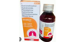 Sarvadryl D Syrup Dextromethorphan Hydrobromide Phenylephrine Hydrochloride Chlorpheniramine Syrup [upl. by Aical320]