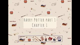 Harry Potter and the philosopher’s stone audiobook Stephen Fry chapter 1 [upl. by Melgar]