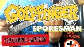 GOLDFINGER  SPOKESMAN GUITAR COVER [upl. by Karen]