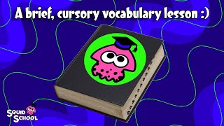 Glossary of Competitive Splatoon Terminology [upl. by Akiria752]