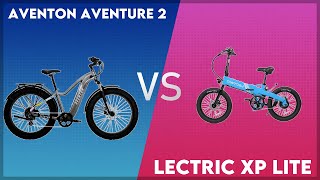 Aventon Aventure 2 vs Lectric XP Lite Comparison [upl. by Catie]