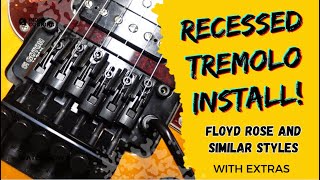 Recessed Tremolo Install Floyd Rose and Similar Styles With Extras [upl. by Arahahs]