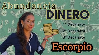 ESCORPIO💰ABUNDANCIA🪙OCTUBRE 2024💶1°2°3°DECANATO escorpiooráculoabundanciadecanatossignoszodiaco [upl. by Eyanaj818]