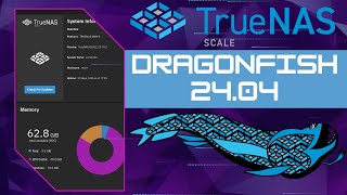 TrueNAS Scale Dragonfish 2404 Whats New and Is it For You [upl. by Nnailuj]