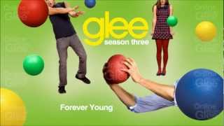 Forever Young  Glee HD Full Studio [upl. by Blaine]