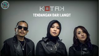 KOTAK  TENDANGAN DARI LANGIT Karaoke Version [upl. by Munafo31]