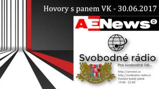 30062017 Hovory s panem VK Aeronetcz na Svobodném rádiu [upl. by Lj]