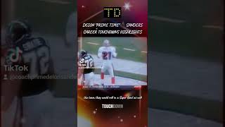 DEION quotPRIME TIMEquot ⌚️SANDERS CAREER TOUCHOWNS HIGHLIGHTS [upl. by Champaigne792]