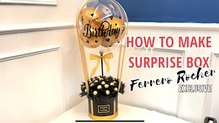 How To Make Surprise Box With Ferrero Rocher EXCLUSIVE amp Extra Large cara buat box Ferrero Rocher [upl. by Sidoma]