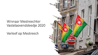 Mestreechs vastelaovendsleedje 2020  Verleef op Mestreech [upl. by Lola]