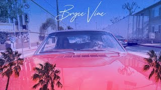 Bryce Vine  La La Land ft YG Official Lyrics Video [upl. by Massingill]