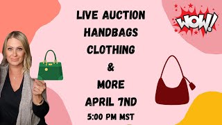 NEW PURSES CLOTHING AND MORE LIVE AUCTION APRIL 7th 5pm Mst [upl. by Brittani884]