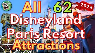 All 62 Disneyland Paris Resort Attractions  2024  ALL RIDES amp SHOWS [upl. by Giralda]