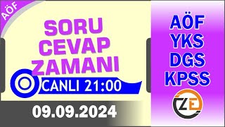 AÖF 09 09 2024  2100  Canlı Soru Cevap Zamanı  Açıköğretim DGS KPSS YKS [upl. by Swanson659]