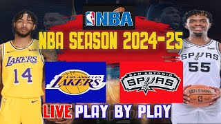 NBA LIVE 🔴LAKERS VS SAN ANTONIO SPURS NBA REGULAR SEASON 2024 LIVE PLAY BY PLAY [upl. by Blaze]