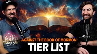 What Are the Best Arguments AGAINST the Book of Mormon Tier List [upl. by Bueschel500]