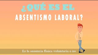 Absentismo laboral [upl. by Hui]