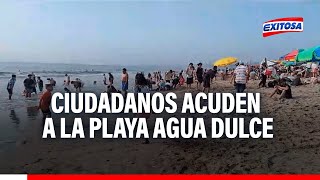 🔴🔵Chorrillos Ciudadanos aprovechan el feriado para acudir a la playa Agua Dulce [upl. by Ginny]