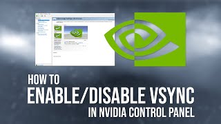 How to enabledisable Vsync in NVIDIA Control Panel [upl. by Edsel]