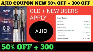 ajio coupon new 50 off  300 off  ajio coupon code today [upl. by Harwill]