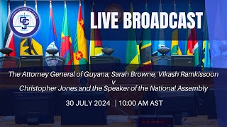 Hearing of the Appeal  The AG Guyana amp 2 Ors v Christoper Jones amp Speaker of National Assembly [upl. by Yekim423]