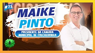 MAIKE PINTO  Debaixo da Moita Podcast 75 [upl. by Eceinart]