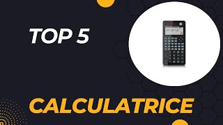 Top 5 Meilleure Calculatrice Scientifique Graphique 2024 [upl. by Aitrop83]