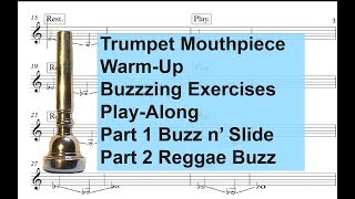 Trumpet Mouthpiece WarmUpBuzzing Exercise Parts 1 and 2 [upl. by Elokin]