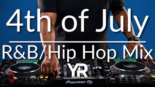 4th of July Hip HopRampB Mix [upl. by Ransell802]