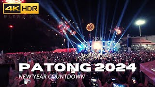 4K 60fps Countdown Bliss Exploring the Electric Vibes of Patong Beach on New Years Eve 2024 🎆🌴 [upl. by Baptlsta]