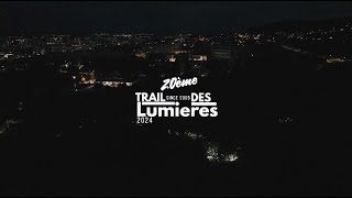 Trail des lumières 2024 [upl. by Alim]