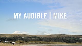 MY AUDIBLE  MIKE [upl. by Hurless]