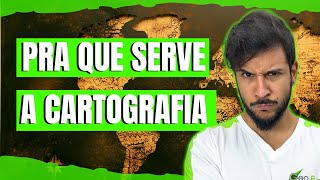 O que é Cartografia  Pra que serve a Cartografia   Geobrasil [upl. by Iniretake]