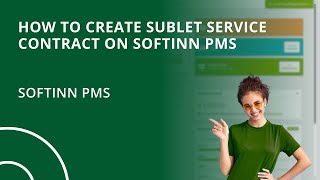 How to Create Sublet Service Contract on Softinn PMS Hotel PMS [upl. by Ingvar]