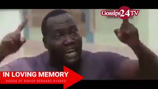 Best videos of Kumawood Actor BISHOP BERNARD NYARKO [upl. by Handal]