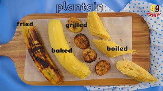 How To Cook Plantain 4 Ways  Bake Boil Grill amp Fry  ggmix [upl. by Sharlene]