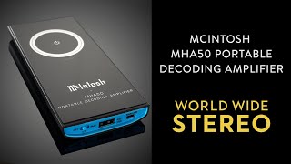 Review McIntosh MHA50 Portable Decoding Headphone Amplifier [upl. by Anatol]