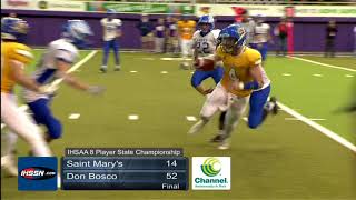 8 Player Championship Game  St Marys Remsen vs Don Bosco Gilbertville [upl. by Turnheim]