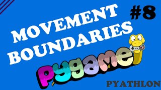 How to Add Boundaries in Pygame  Pygame Tutorial 9 [upl. by Vasily898]