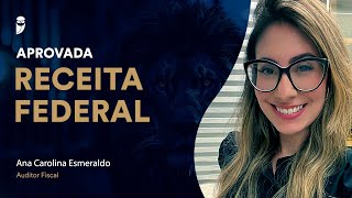 Receita Federal Conheça Carol Esmeraldo aprovada para o cargo de Auditor Fiscal [upl. by Mad]