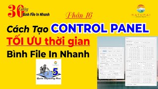 Cách tạo Control Panel TỐI ƯU thời gian bình file in nhanh với Quite Imposing Plus 5  Phần 16 [upl. by Marvel]