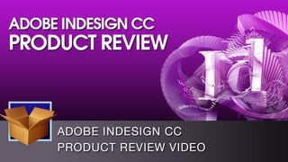 Adobe InDesign CC Product Review [upl. by Arehsat494]