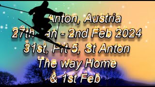 St Anton 31st Jan 24 Prt5 [upl. by Ardien]