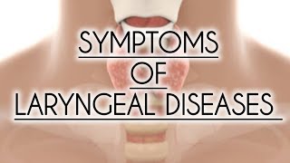 SYMPTOMS OF LARYNGEAL DISEASES HOARSENESS STRIDOR LARYNGEAL PAIN [upl. by Illene815]