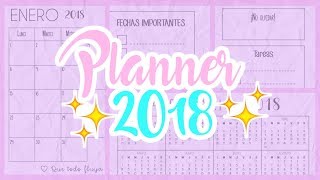 PLANNER 2018 PARA IMPRIMIR  DECORALO TU MISMO  COLORIDEAS [upl. by Adiaroz]