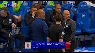 Nuno Espírito Santo amp Fabian Hürzeler RED CARDS VS Brighton VS Nottingham Forest 22 RED CARD [upl. by Christianna37]