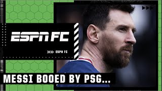 Lionel Messi BOOED ‘Quite incredible’ scenes from PSG fans 🤯  ESPN FC [upl. by Etka]