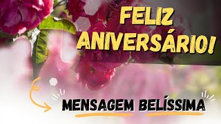 MENSAGEM DE ANIVERSÁRIO BELÍSSIMA [upl. by Barrie46]