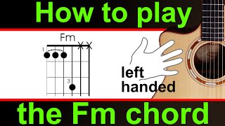 Left Handed How to play the Fm guitar chord The F minor half barre chord guitar lesson [upl. by Constant]